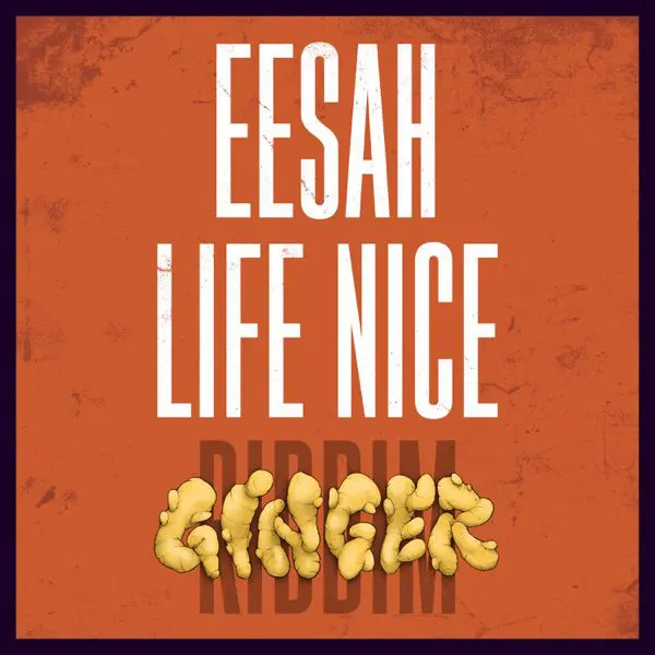 eesah - life nice