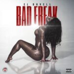 El Duvell – Bad Freak
