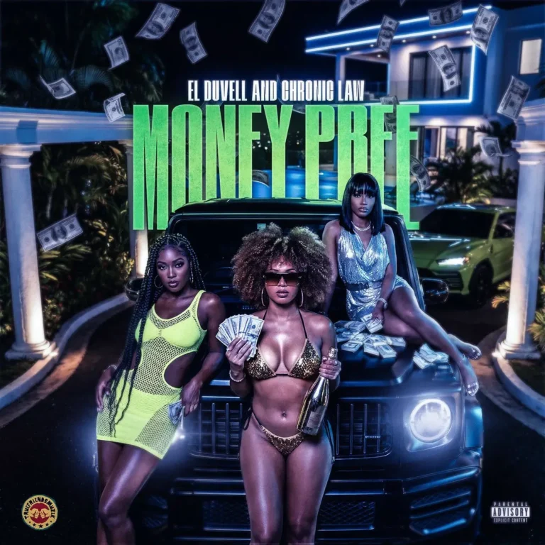 El Duvell X Chronic Law - Money Pree
