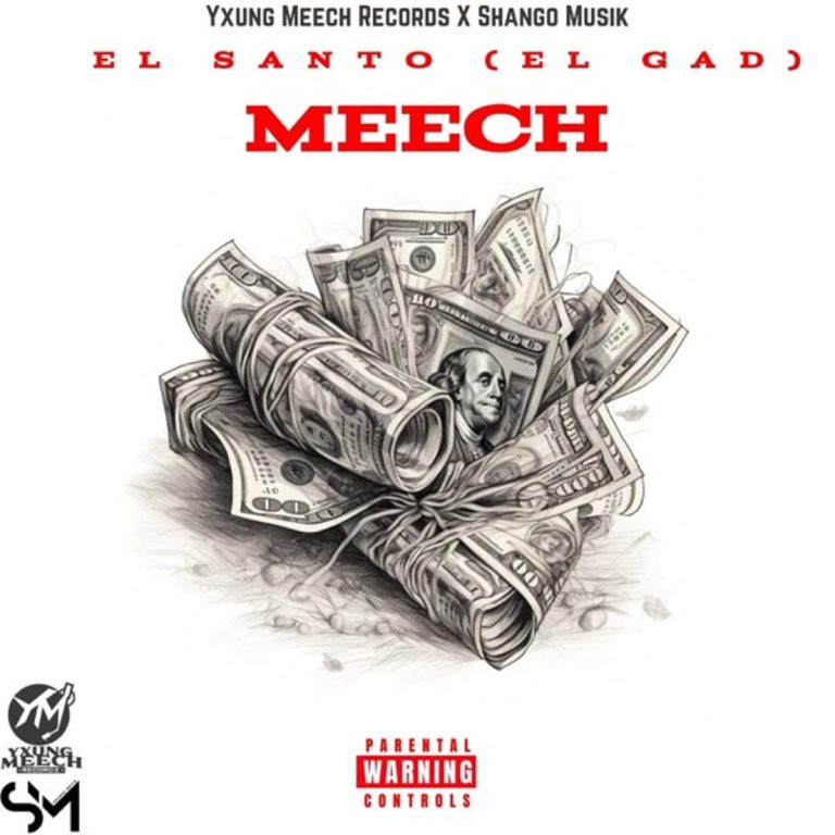 El Santo (El Gad) – Meech