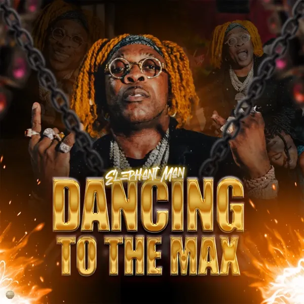 Elephant Man - Dancing To The Max Album