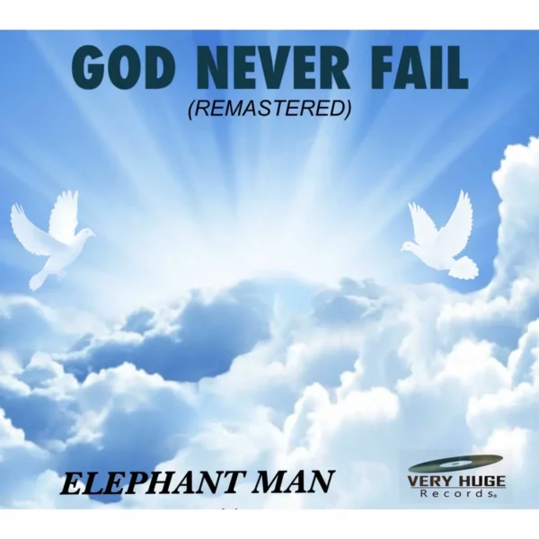 Elephant Man - God Never Fail (Remastered)
