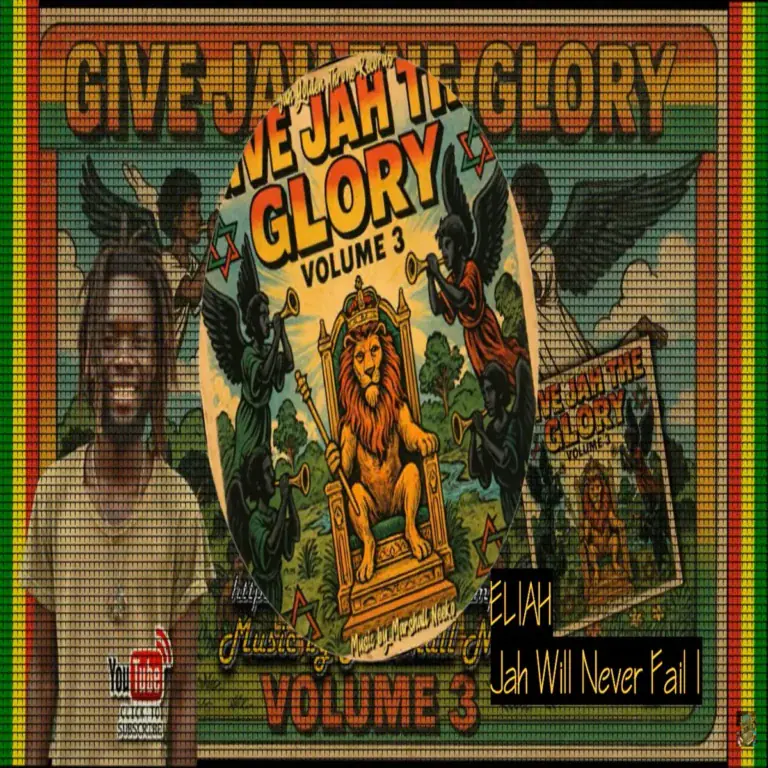 Eliah - Jah Will Never Fail I