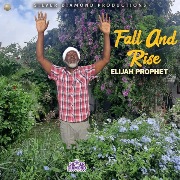 Elijah Prophet - Fall And Rise