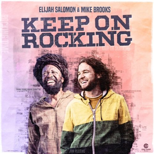 elijah salomon - mike brooks - keep on rocking