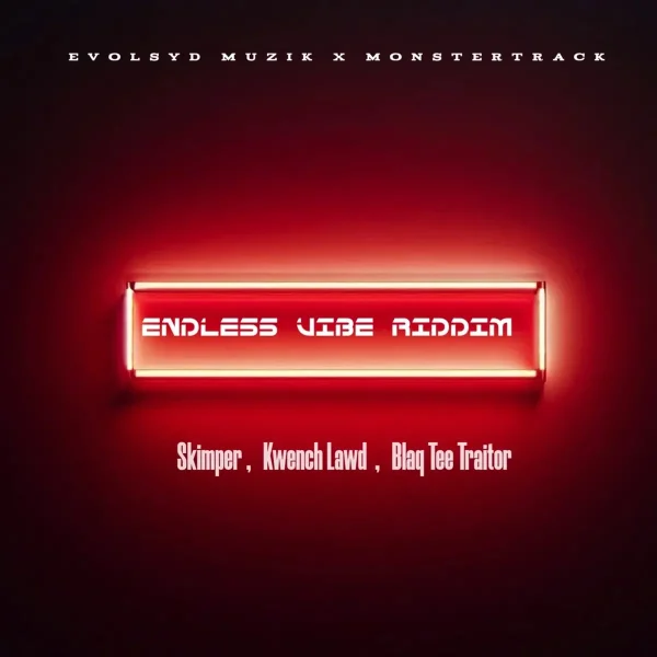 Endless Vibe Riddim - Evolsyd Muzik