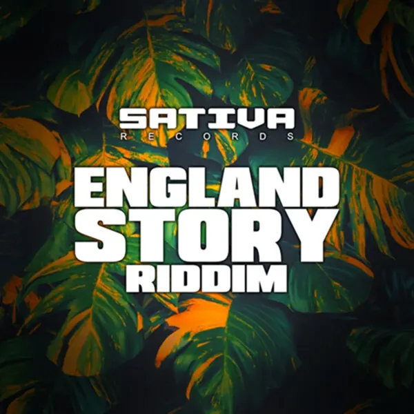 England Story Riddim - Sativa Records