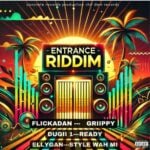 Entrance Riddim – Concrete Records Productions