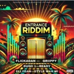 Entrance Riddim – Concrete Records Productions