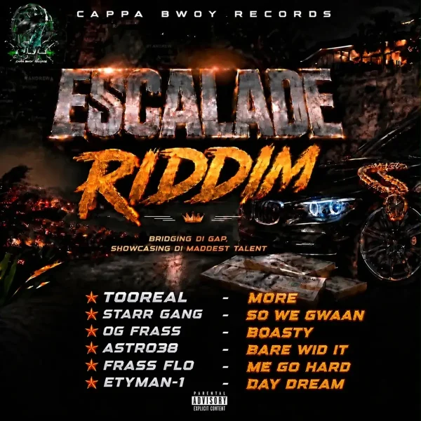 Escalade Riddim - Cappa Bwoy Records