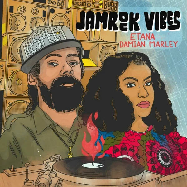 Etana & Damian Marley - Jamrock Vibes