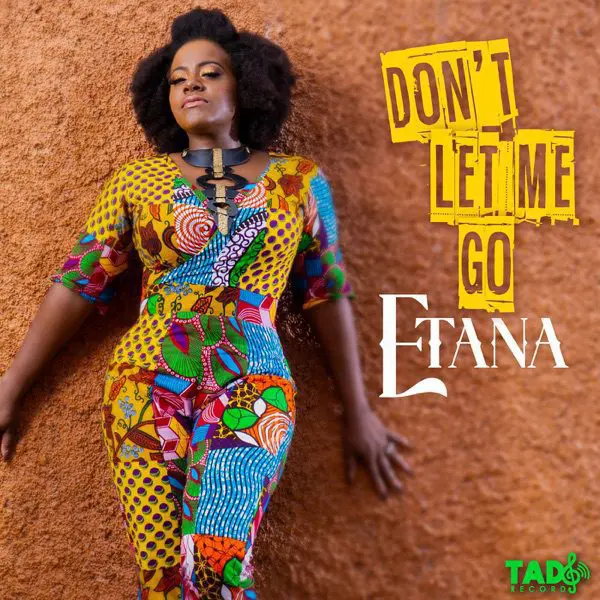 etana - don’t let me go