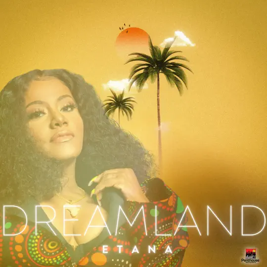 Etana - Dreamland