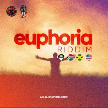 Euphoria Riddim – A G-Slixxx Productions Euphoria Riddim - A G-slixxx Productions