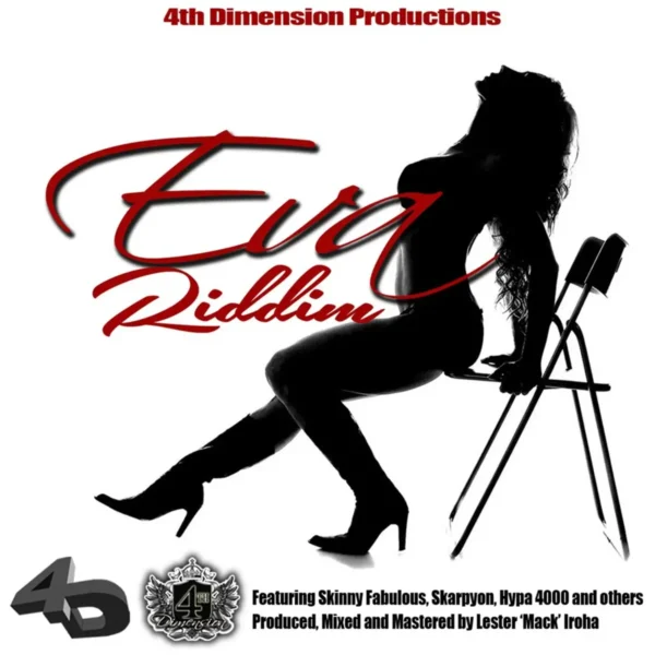 Eva Riddim - 4th Dimension Productions
