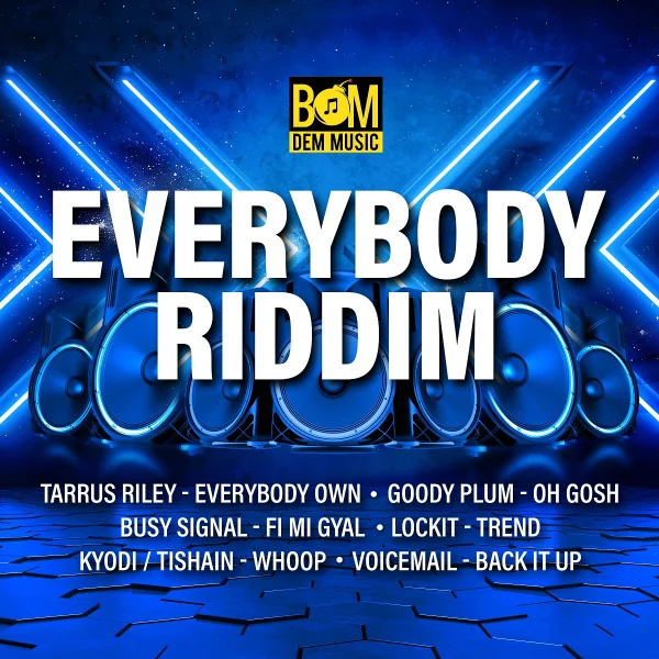 Everybody Riddim - Bomdem Music