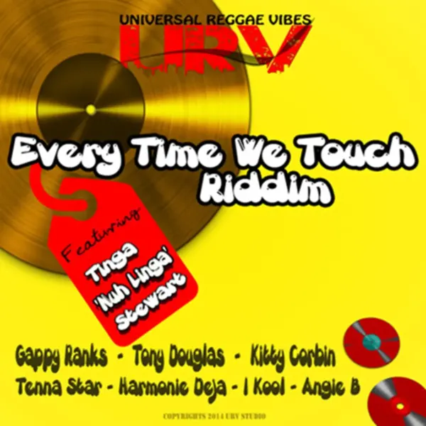 Everytime We Touch Riddim - Urv Productions