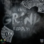 Evil Grind Riddim – Gren Jam Records