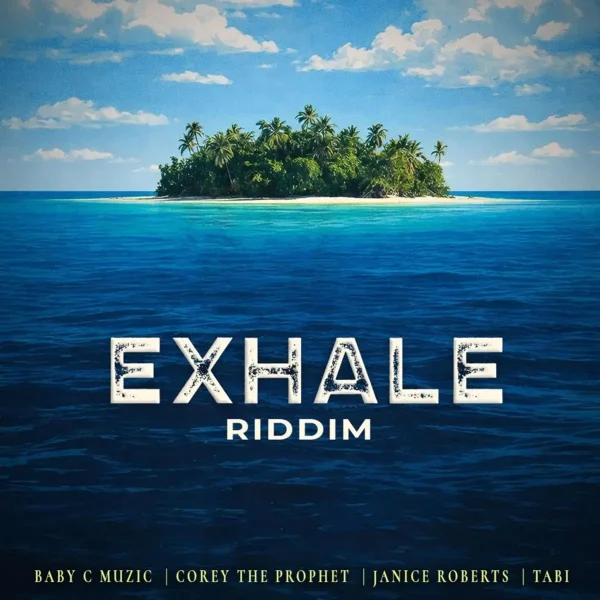 Exhale Riddim - Righteous Records Entertainment Exhale Riddim - Righteous Records Entertainment