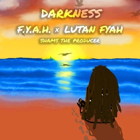 F.y.a.h. X Lutan Fyah - Darkness