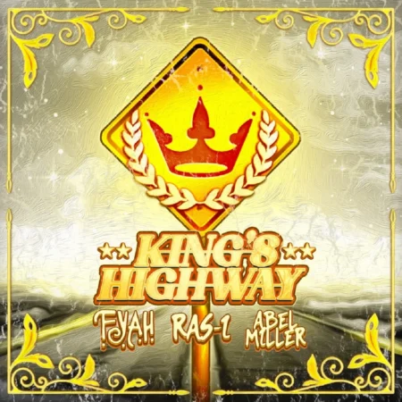 F.y.a.h. X Ras-i X Abel Miller - King's Highway