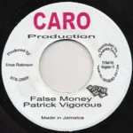 False Money Riddim – Caro Production