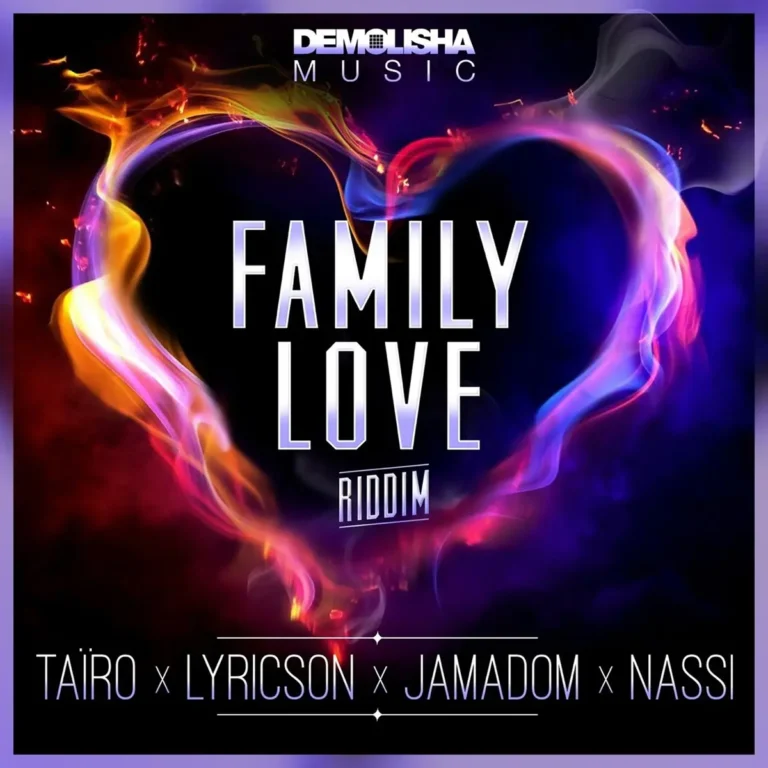 Family Love Riddim - Demolisha Music