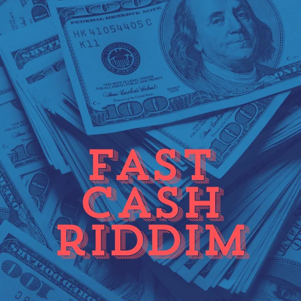 Fast Cash Riddim - Anthony Records