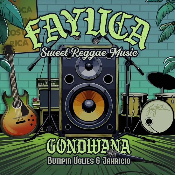 Fayuca Ft. Gondwana, Bumpin Uglies & Jahricio - Sweet Reggae Music