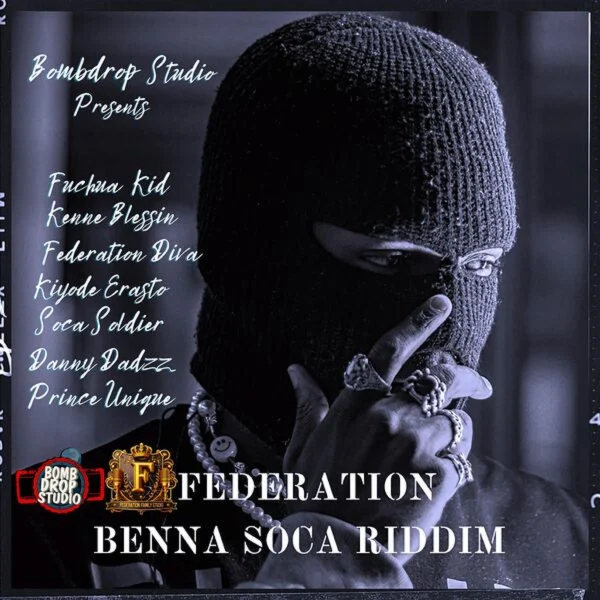 Federation Benna Soca Riddim - Fucha Kid Music