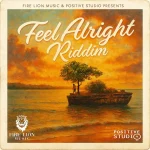Feel Alright Riddim – Fire Lion Music