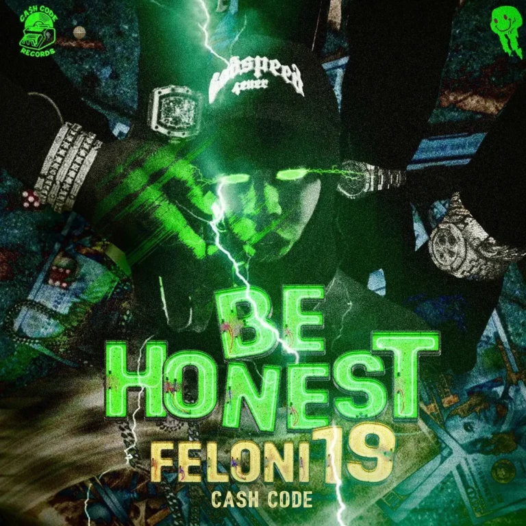 Feloni19 - Be Honest