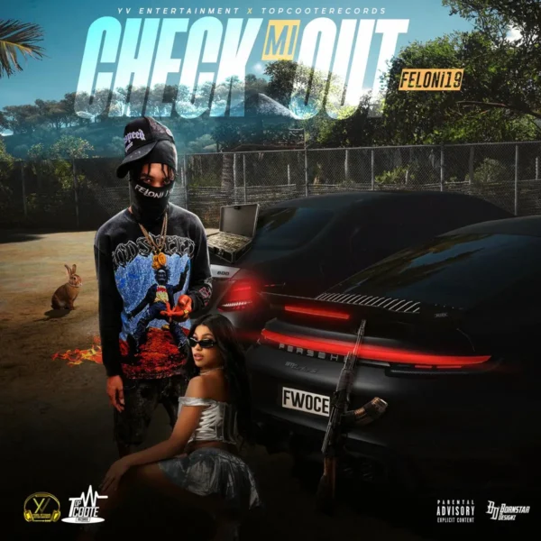Feloni19 - Check Mi Out