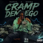 Feloni19 – Cramp Dem Ego