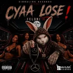 Feloni19 – Cyaa Lose