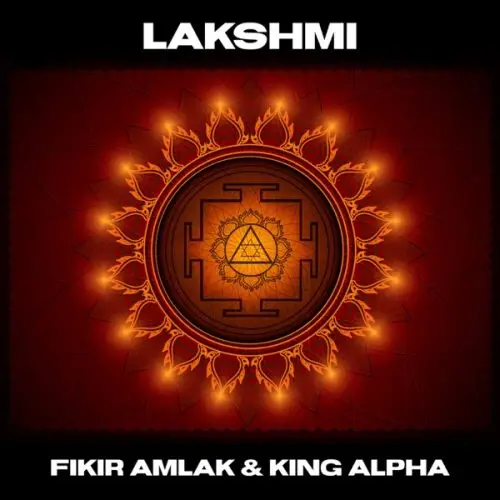 fikir amlak - king alpha - lakshmi