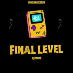 Final Level Riddim – SoMean Records