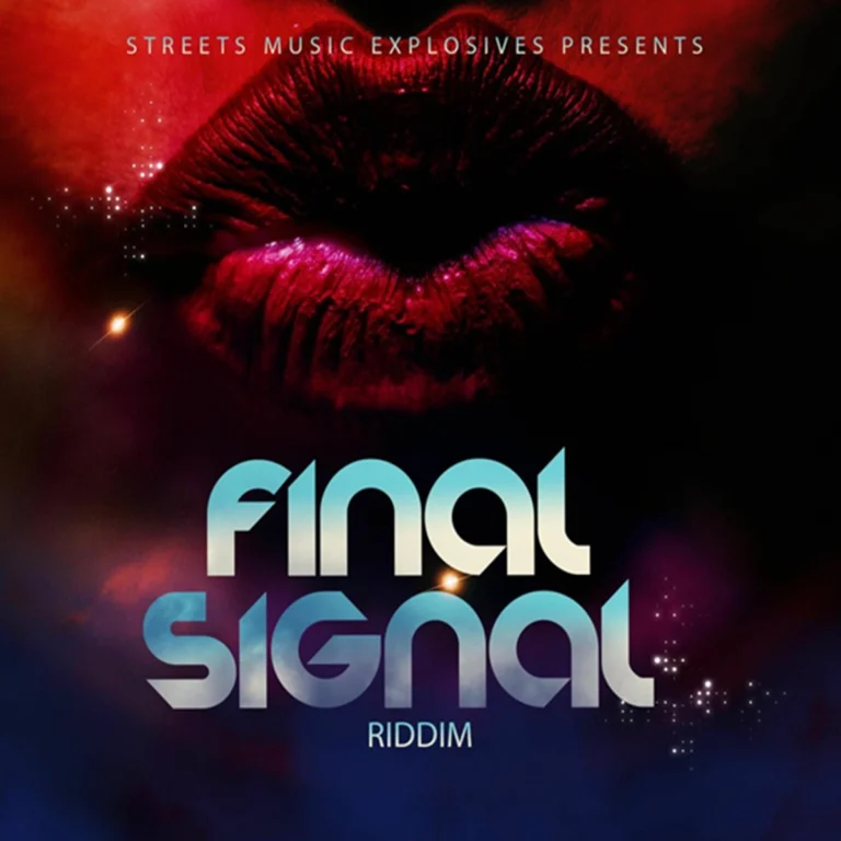 Final Signal Riddim – Streets Music Final Signal Riddim - Streets Music
