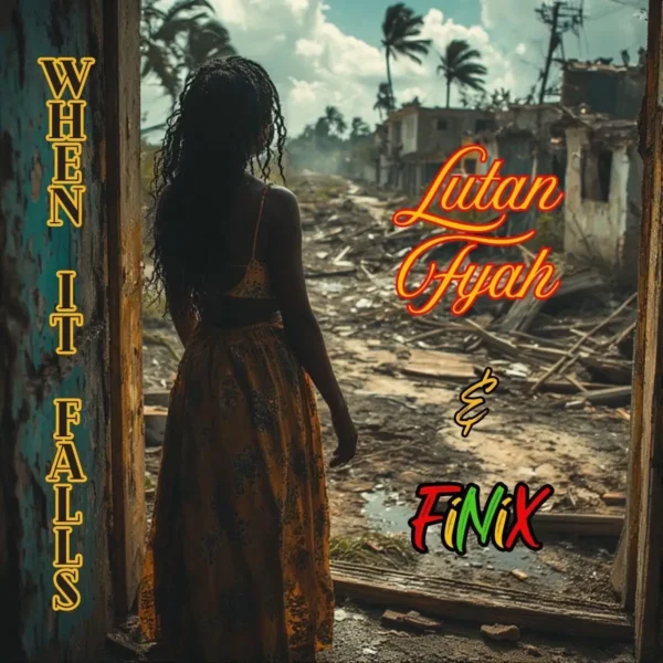 Finix X Lutan Fyah - When It Falls