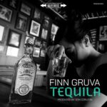 Finn Gruva – Tequila