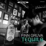 Finn Gruva – Tequila
