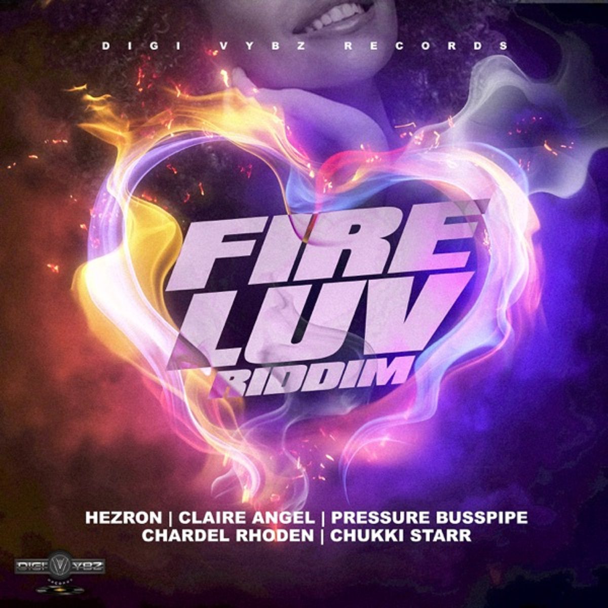 Fire Luv Riddim Digi Vybz Records