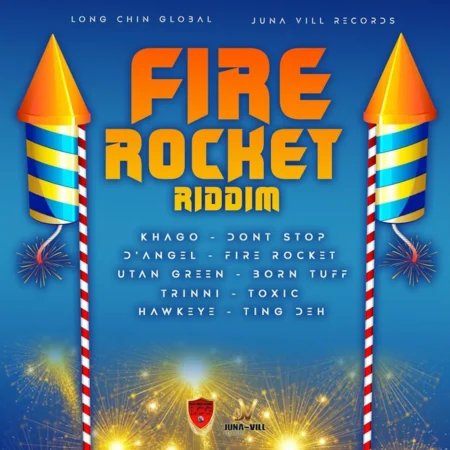 Fire Rocket Riddim – Juna Vill Records Fire Rocket Riddim - Juna Vill Records