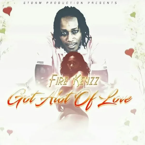 Fire keyzz - Got Alot Of Love