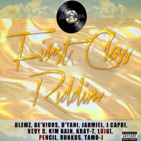 First Class Riddim – Kevstar Records First Class Riddim - Kevstar Records