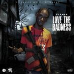 Flanka – Love The Badness