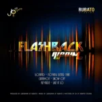 Flashback Riddim – Stick To The Plan Entertainment