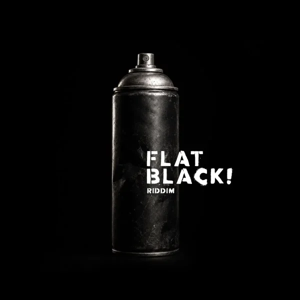 Flat Black! Riddim - Steel Garden Productions Flat Black! Riddim - Steel Garden Productions