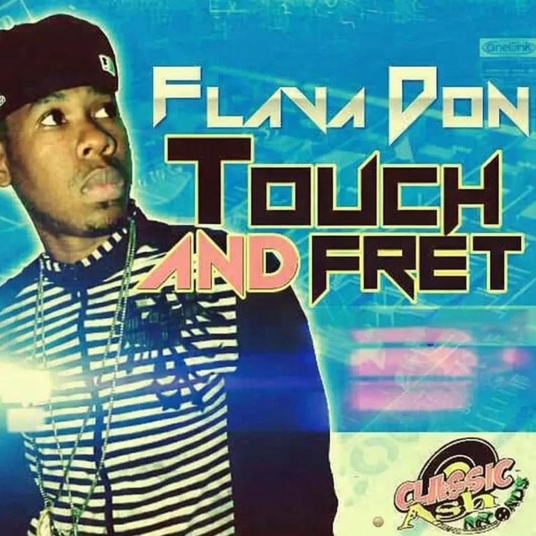Flava Don - Touch And Fret