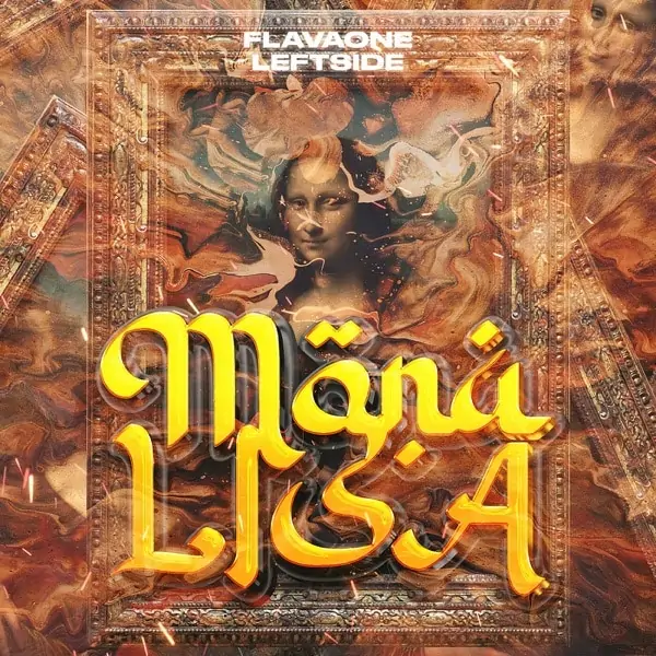 flavaone & leftside - mona lisa